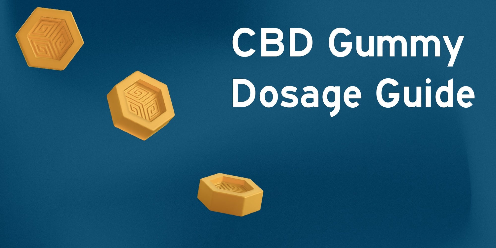 CBD gummy dosage guide